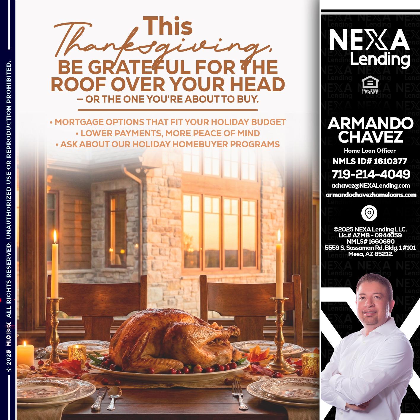 THIS THANKSGIVING - Armando Chavez -Home Loan Officer