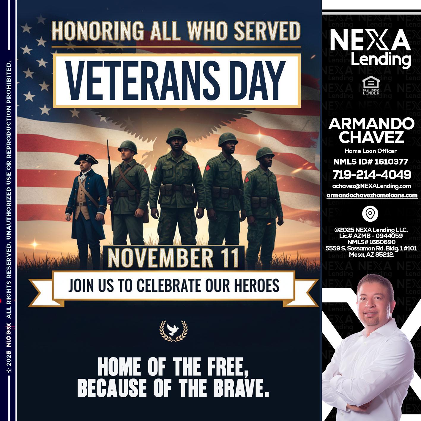 VETERANS DAY - Armando Chavez -Home Loan Officer
