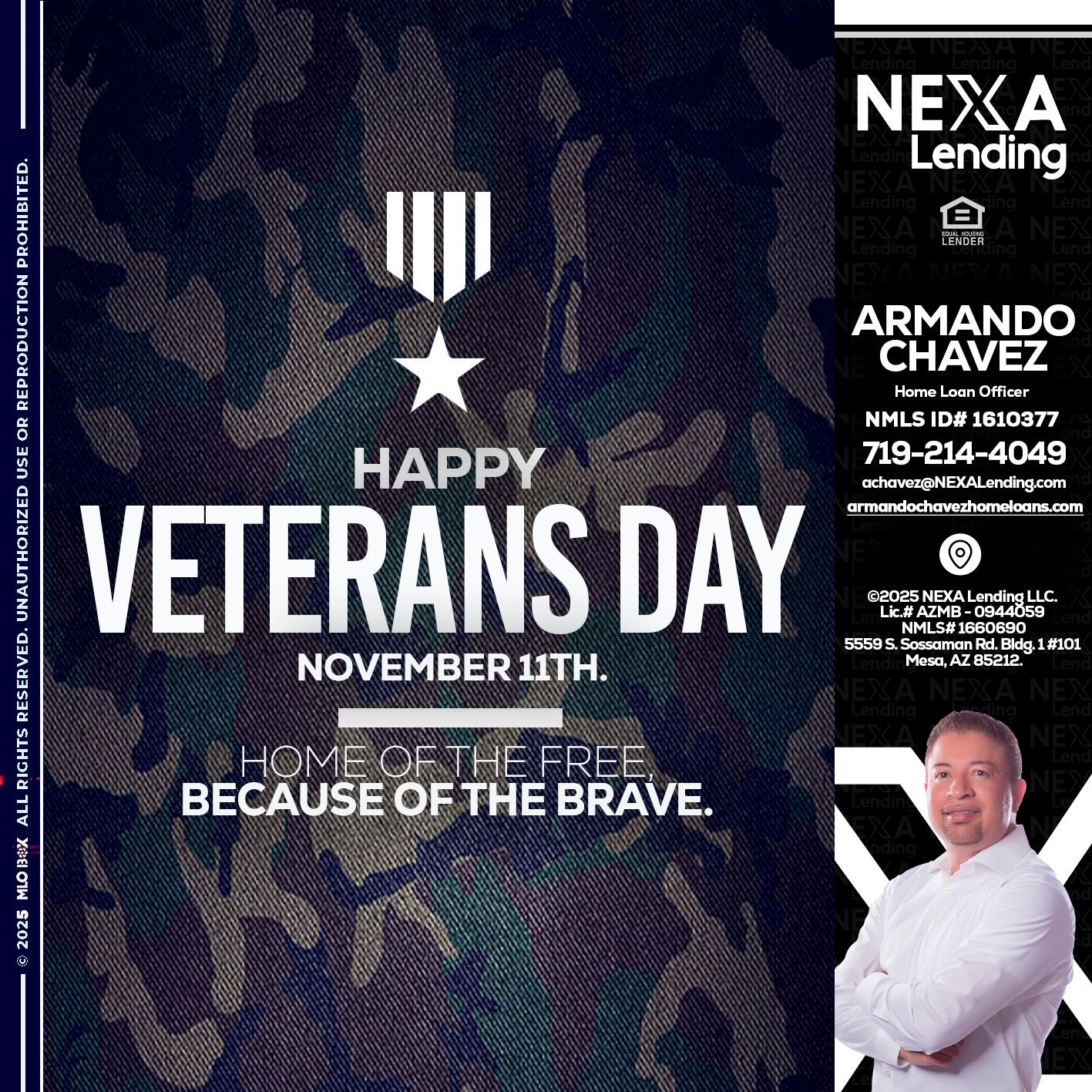 VETERANS DAY - Armando Chavez -Home Loan Officer