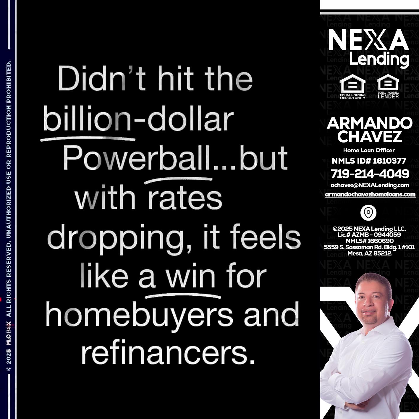 DIDNT HIT - Armando Chavez -Home Loan Officer