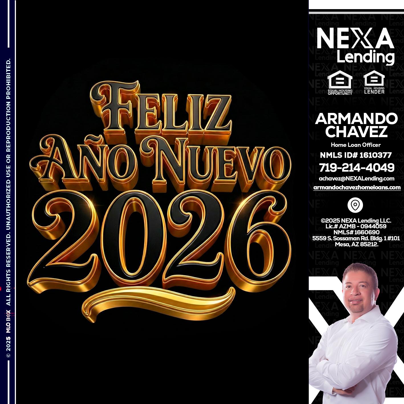 FELIZ año nuevo - Armando Chavez -Home Loan Officer