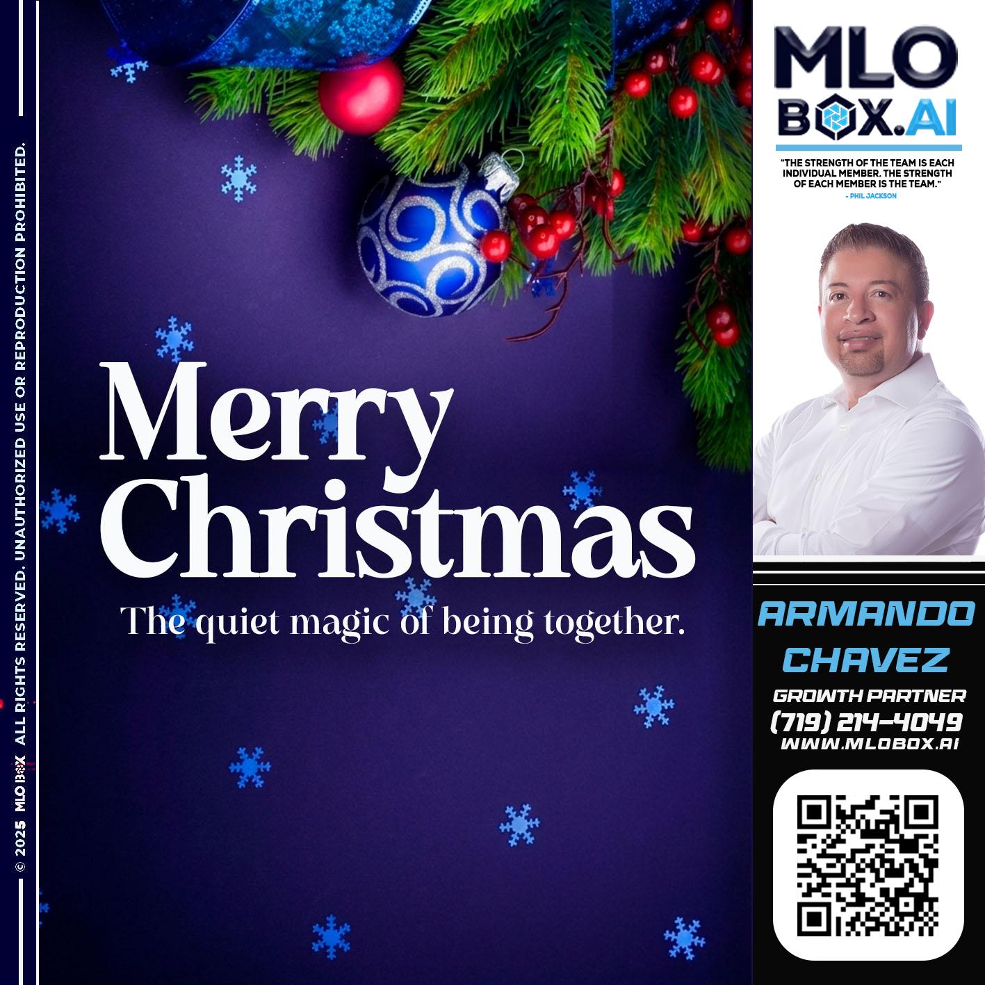 merry christmas - Armando Chavez -Home Loan Officer