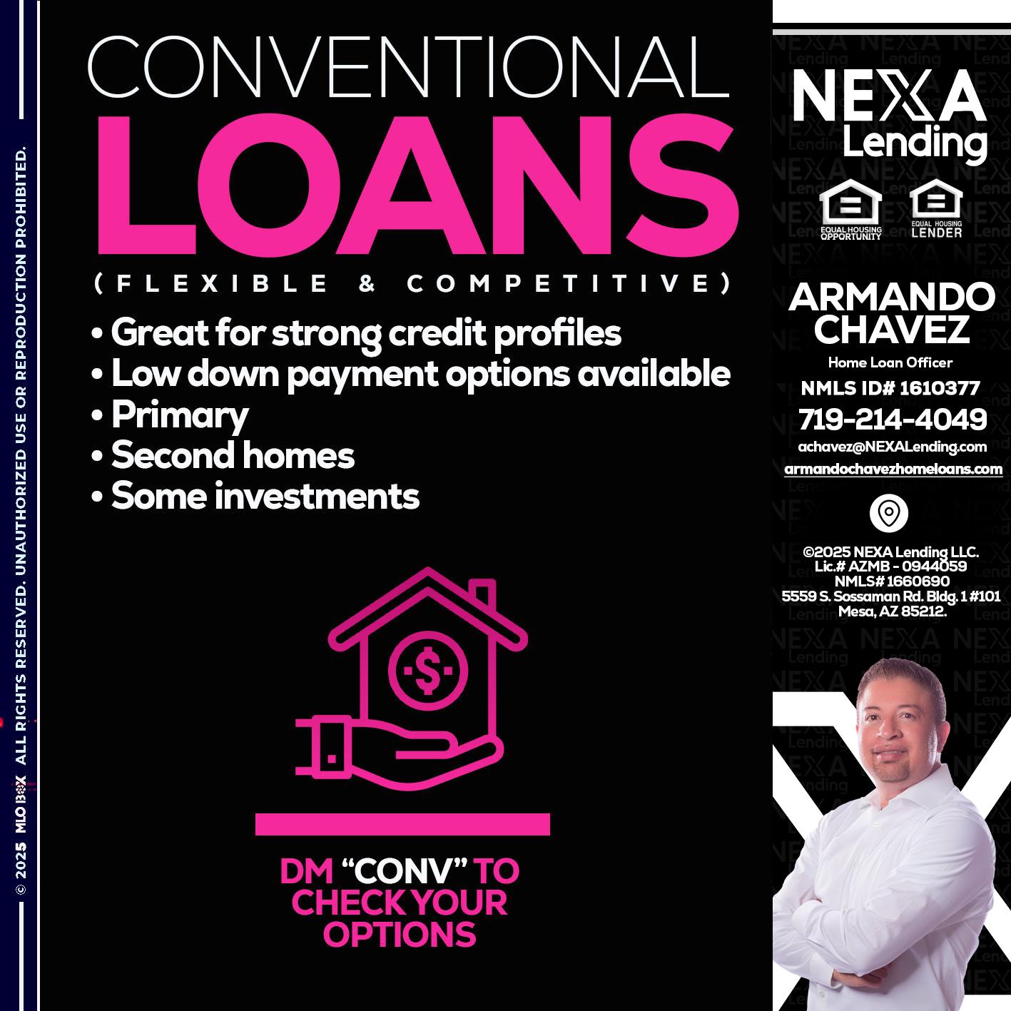 CONVENTIONAL LOANS - Armando Chavez -Home Loan Officer