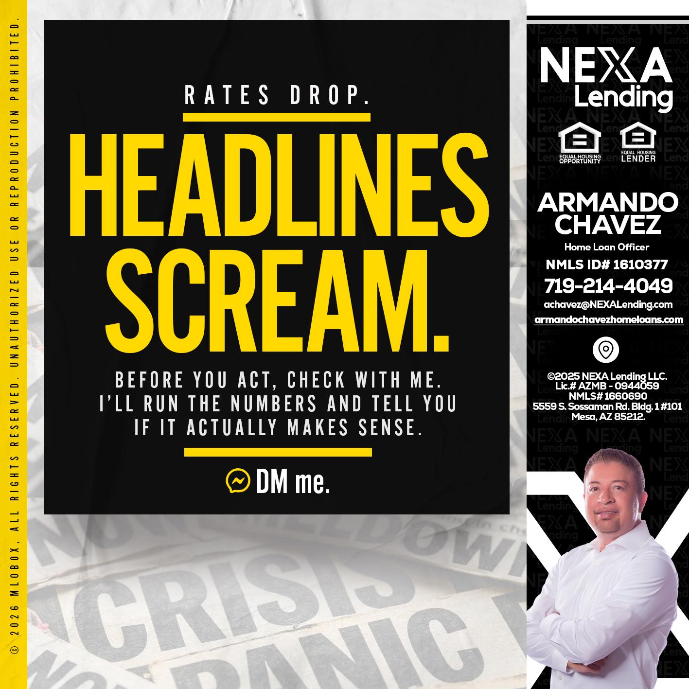 HEADLINES SCREAM - Armando Chavez -Home Loan Officer
