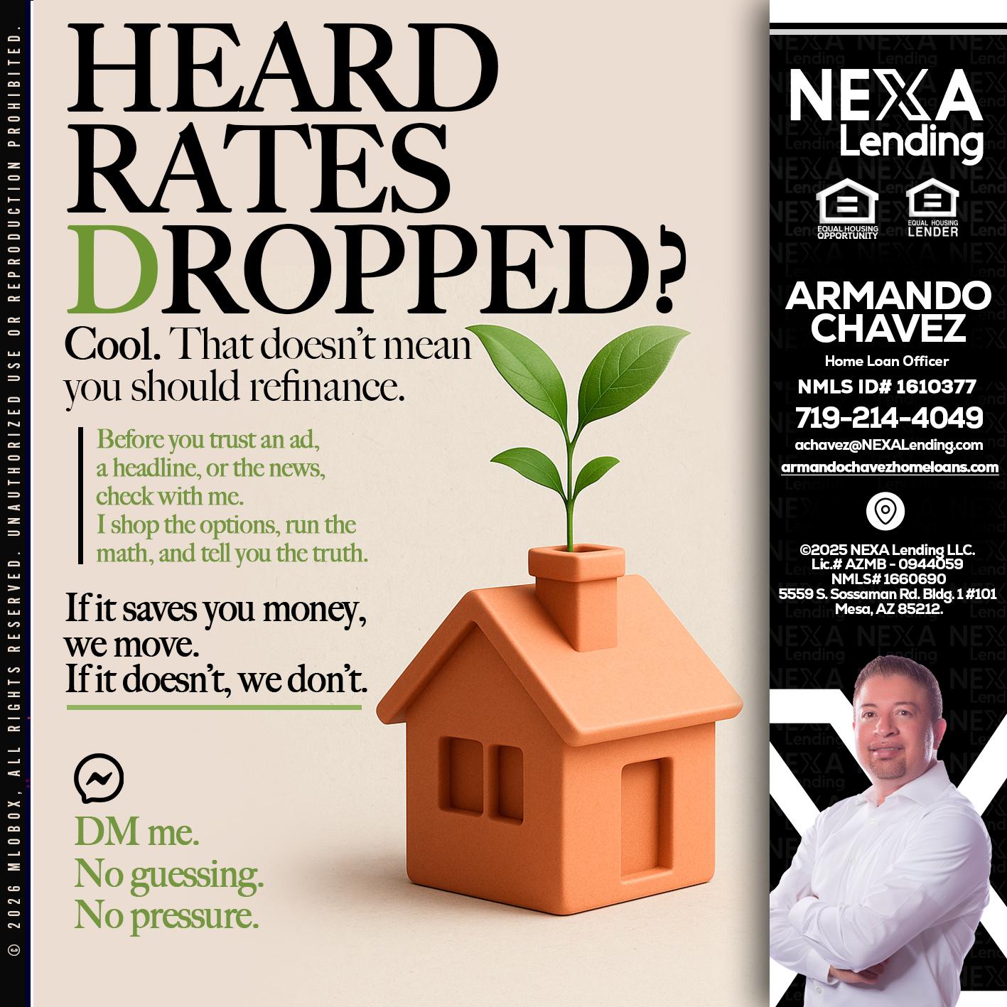 HEARD RATES - Armando Chavez -Home Loan Officer