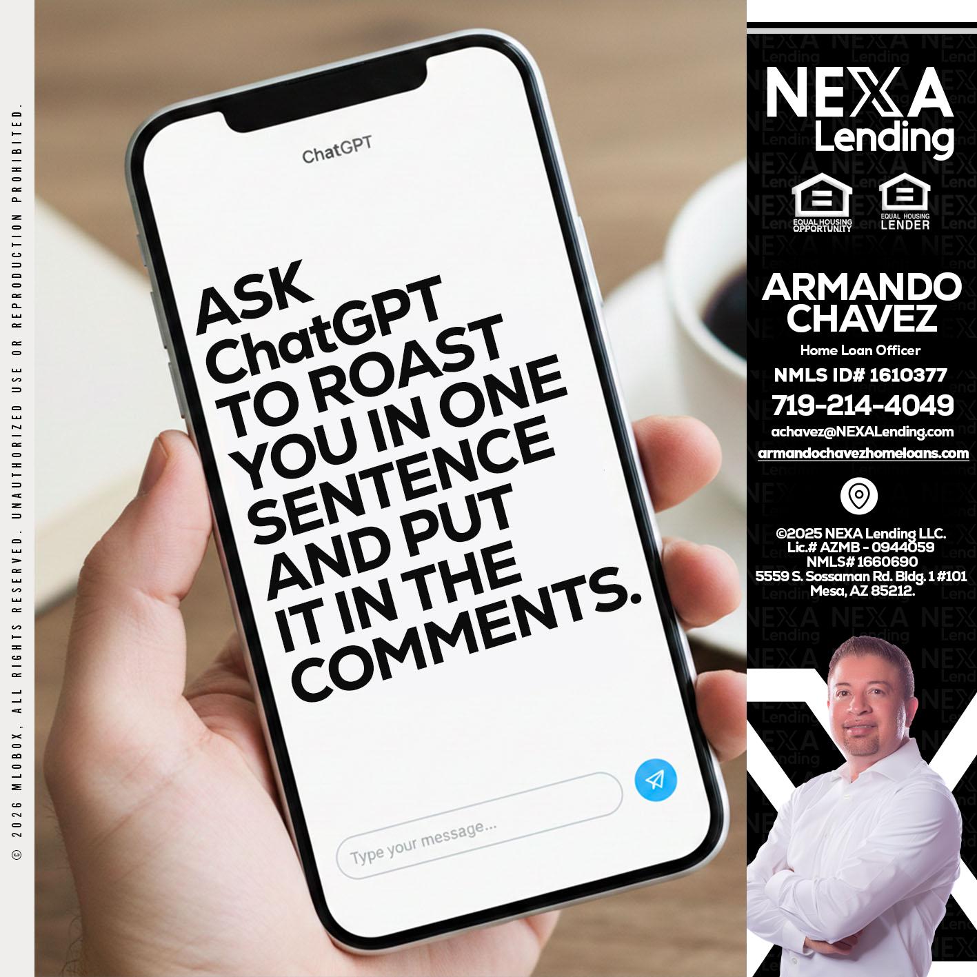 ask chatgpt - Armando Chavez -Home Loan Officer