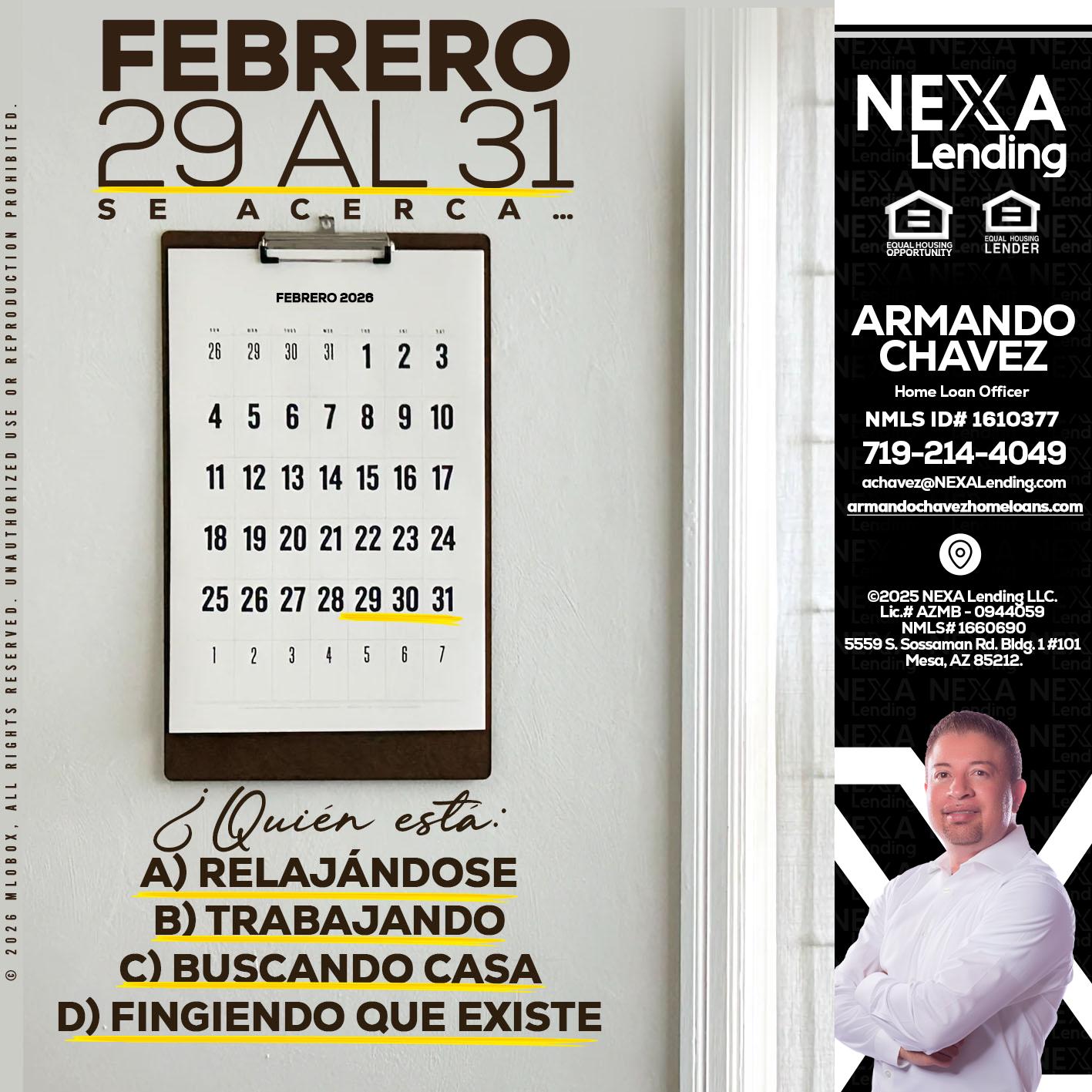 febrero 29 al 31 - Armando Chavez -Home Loan Officer