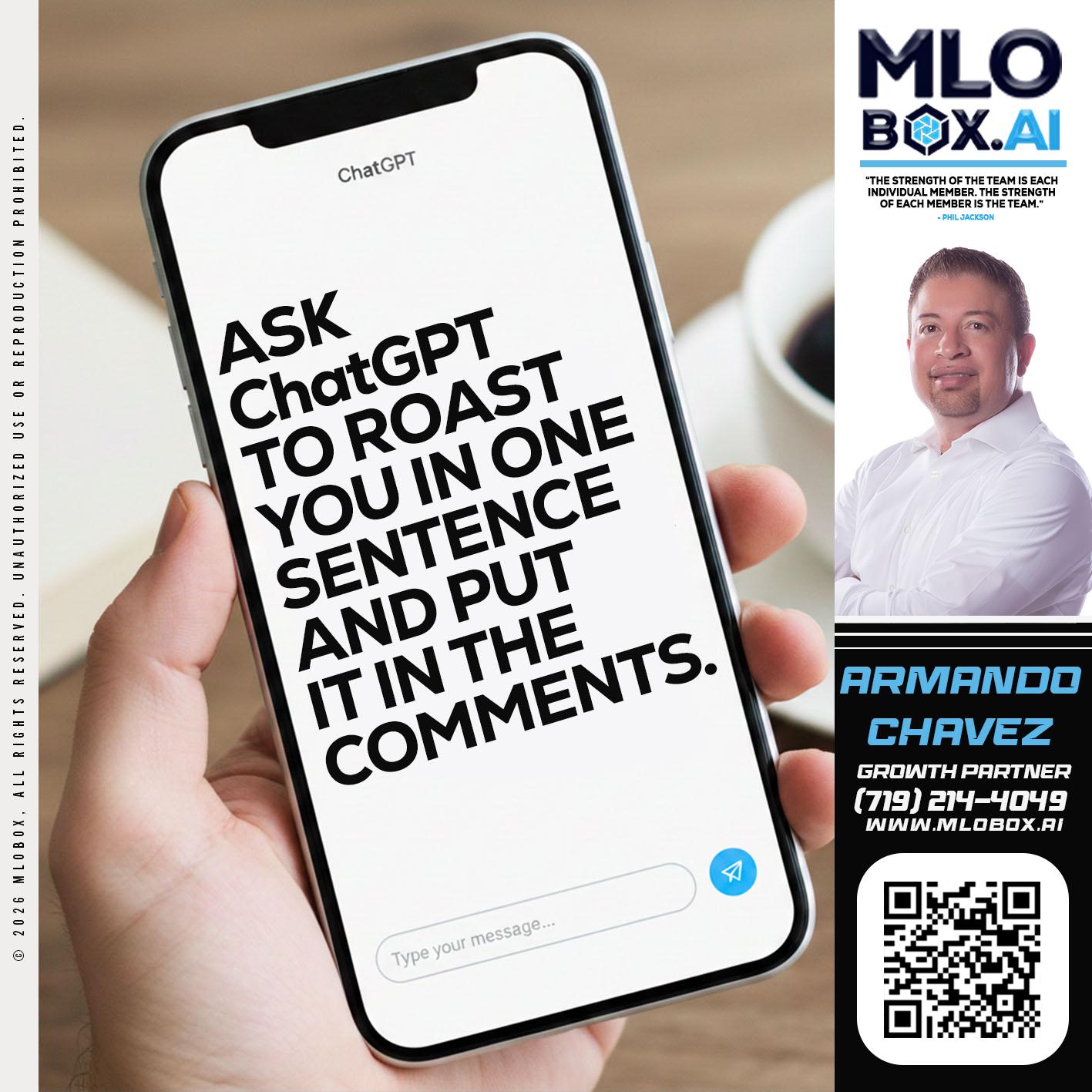 ASK CHAT GPT - Armando Chavez -Home Loan Officer