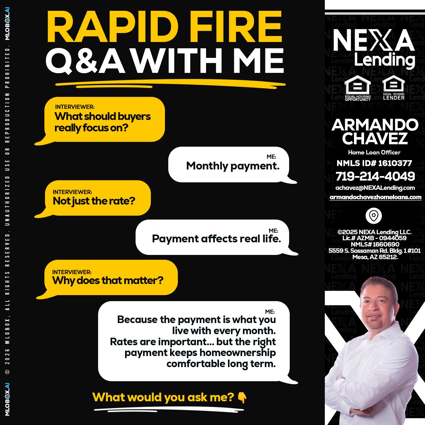 RAPID FIRE Q&A - Armando Chavez -Home Loan Officer