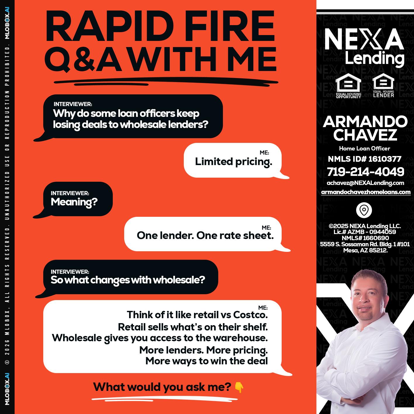 Q&A - Armando Chavez -Home Loan Officer