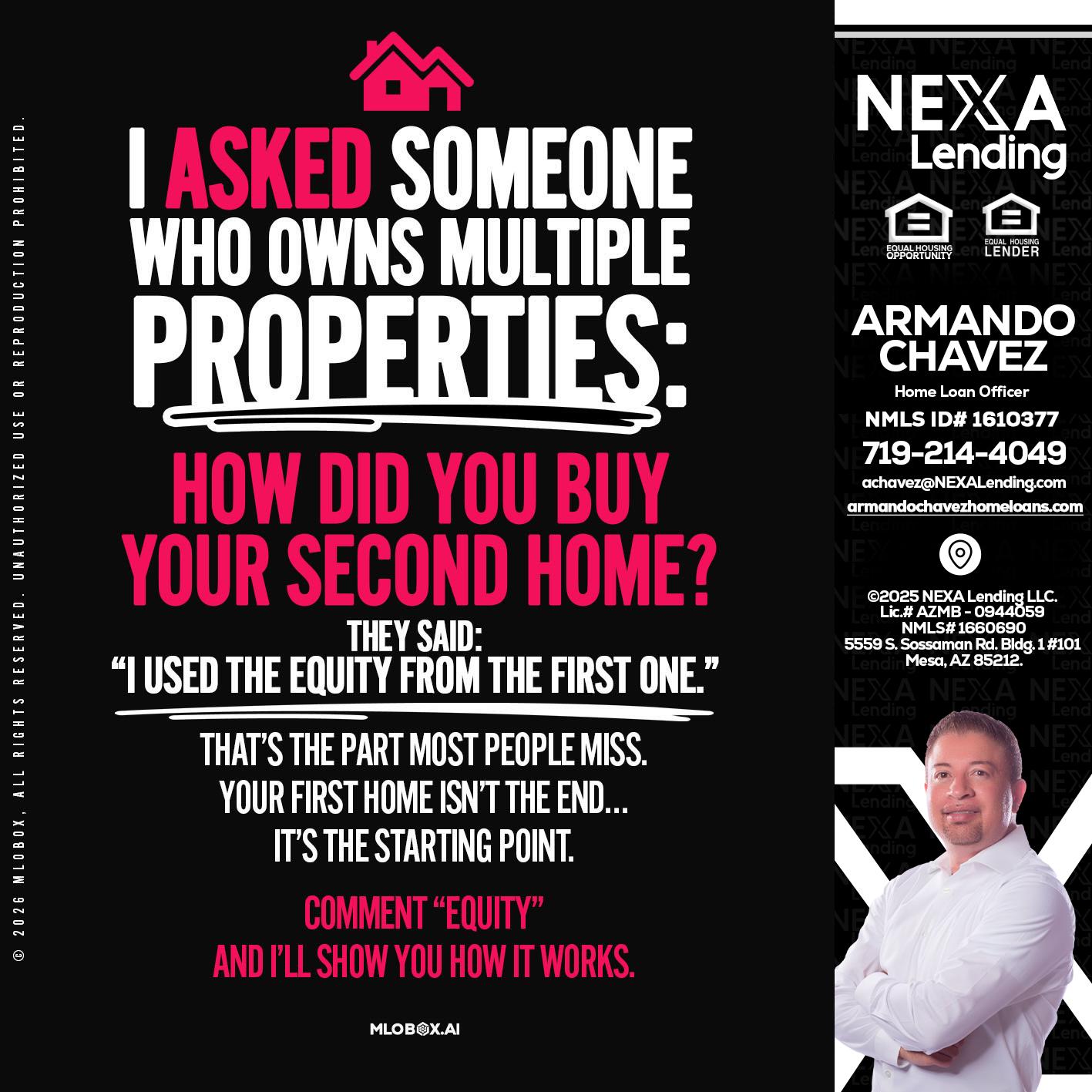 I ASKED SOMEONE - Armando Chavez -Home Loan Officer