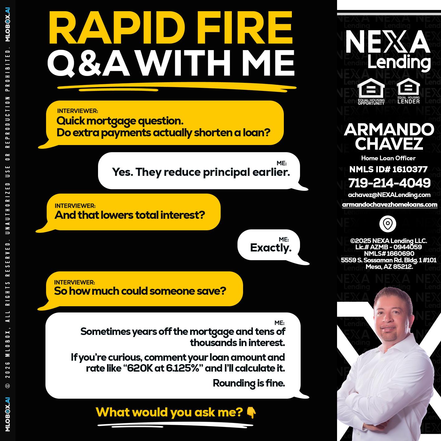 RAPID FIRE QA - Armando Chavez -Home Loan Officer