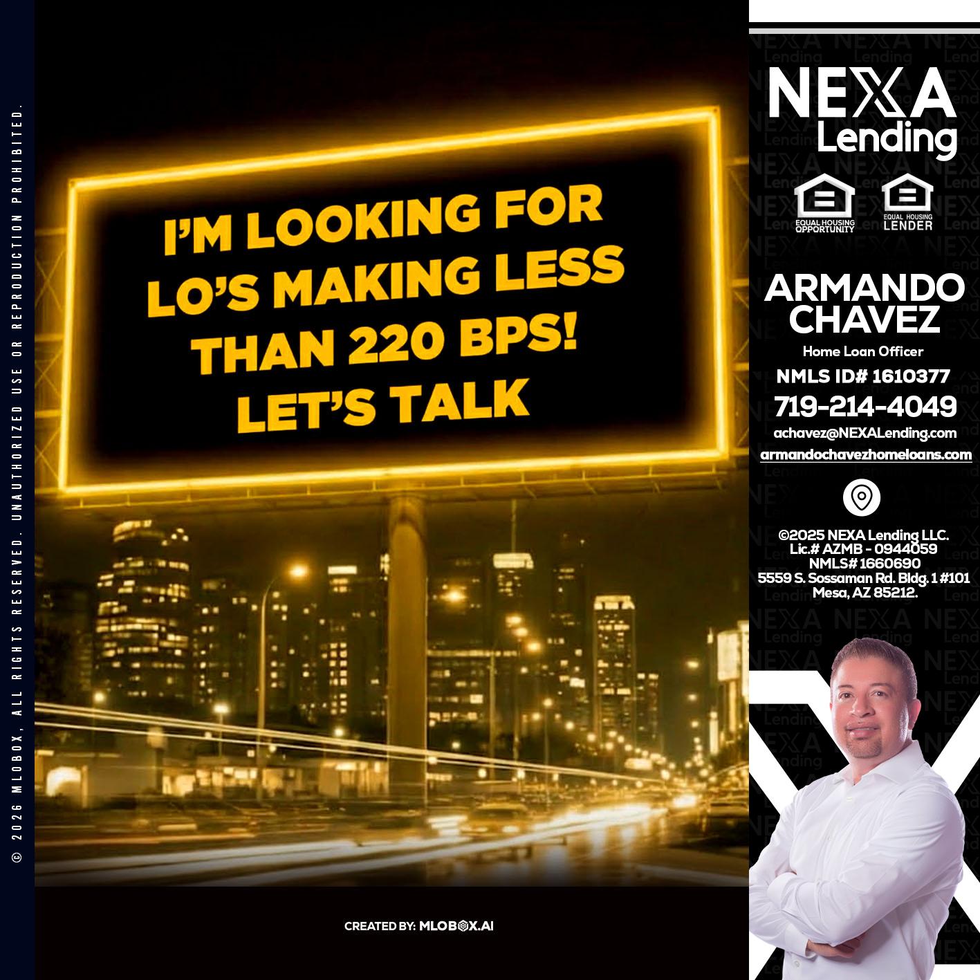 Looking for MLOs - Armando Chavez -Home Loan Officer