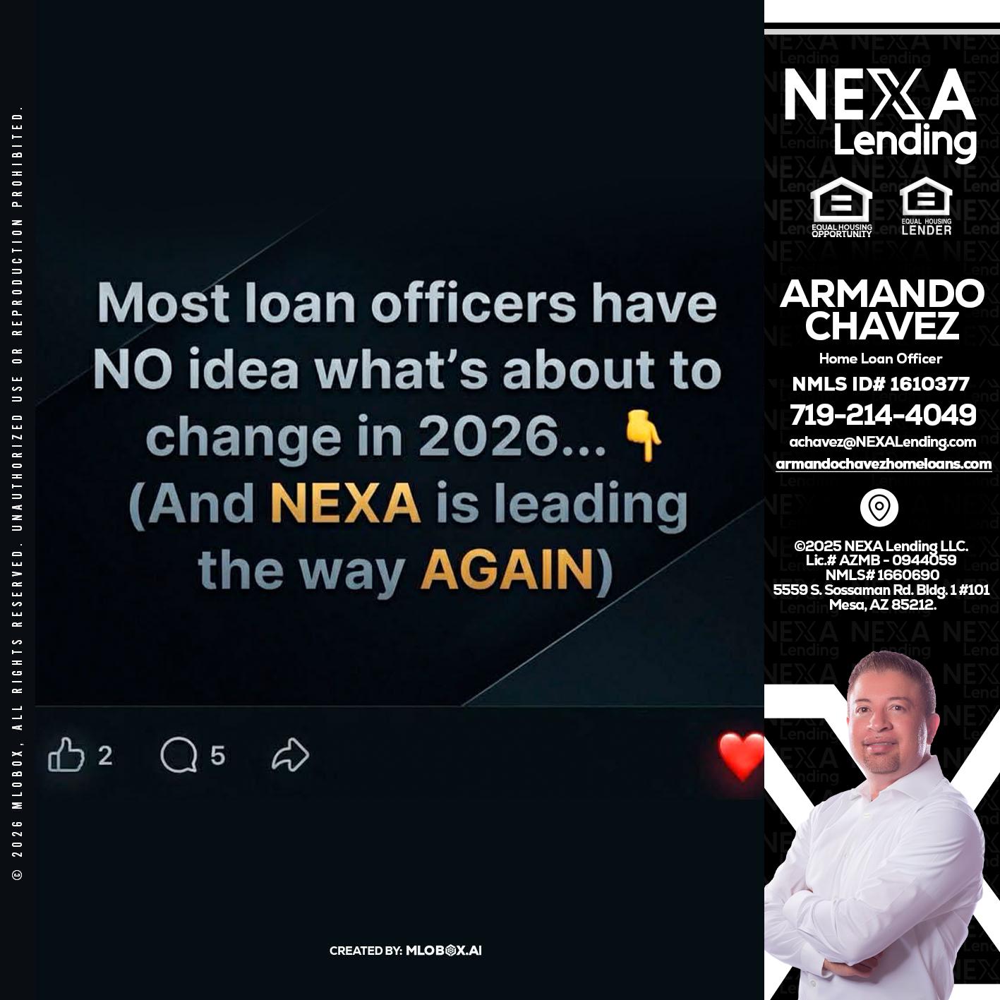 most loan officers - Armando Chavez -Home Loan Officer