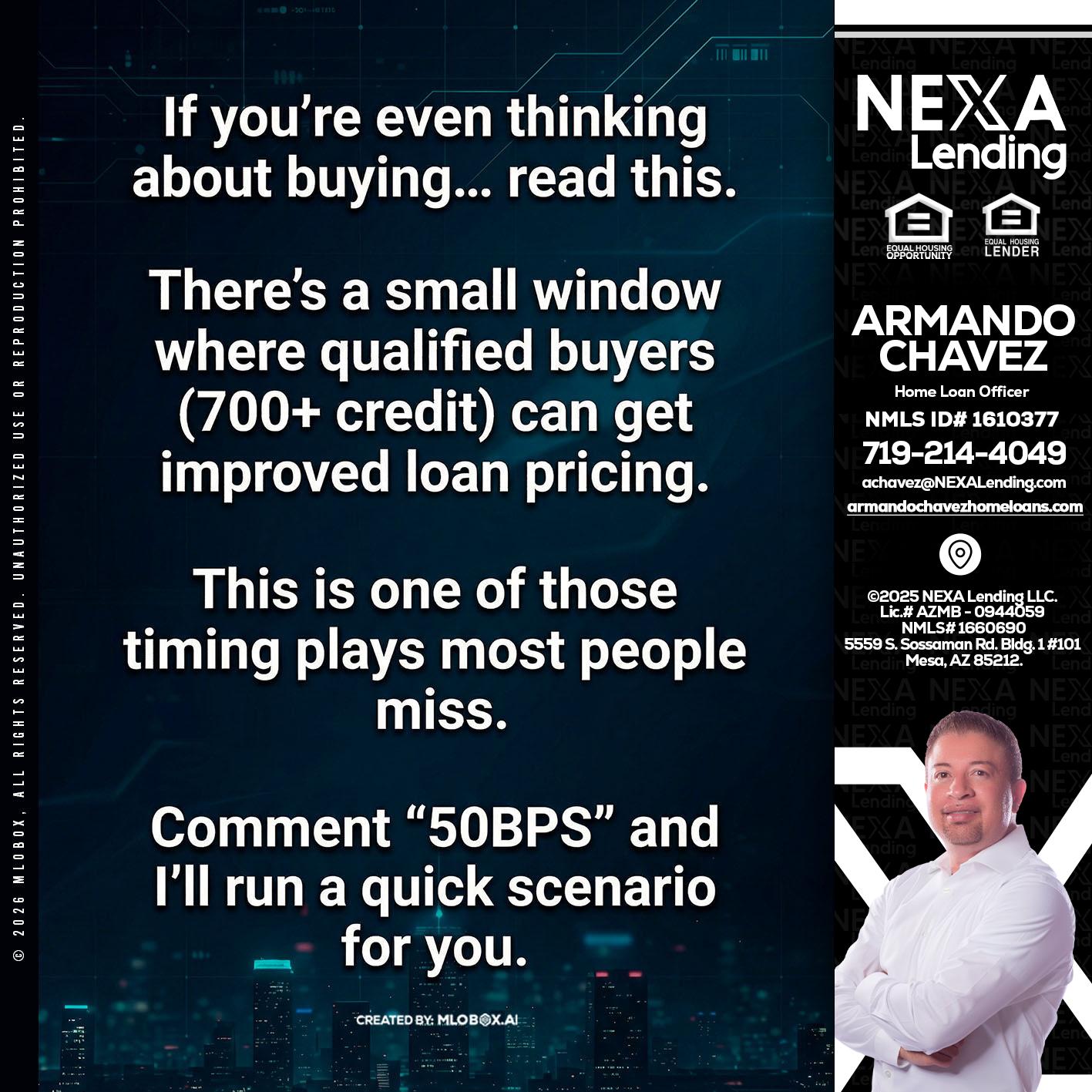 IF YOU EVER - Armando Chavez -Home Loan Officer