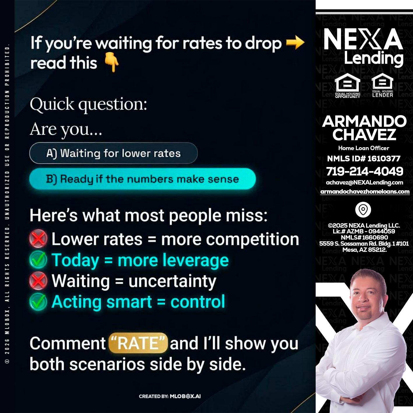 IF YOU ARE - Armando Chavez -Home Loan Officer