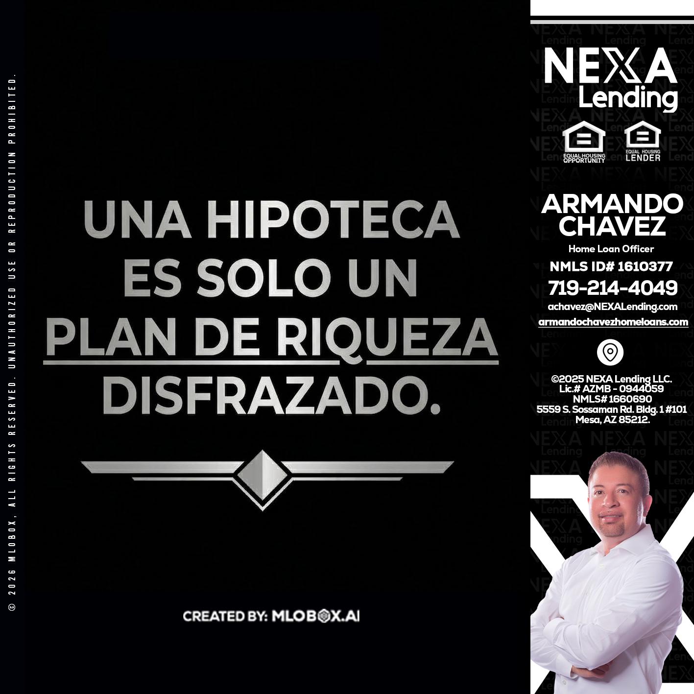 UNA HIPOTECA - Armando Chavez -Home Loan Officer