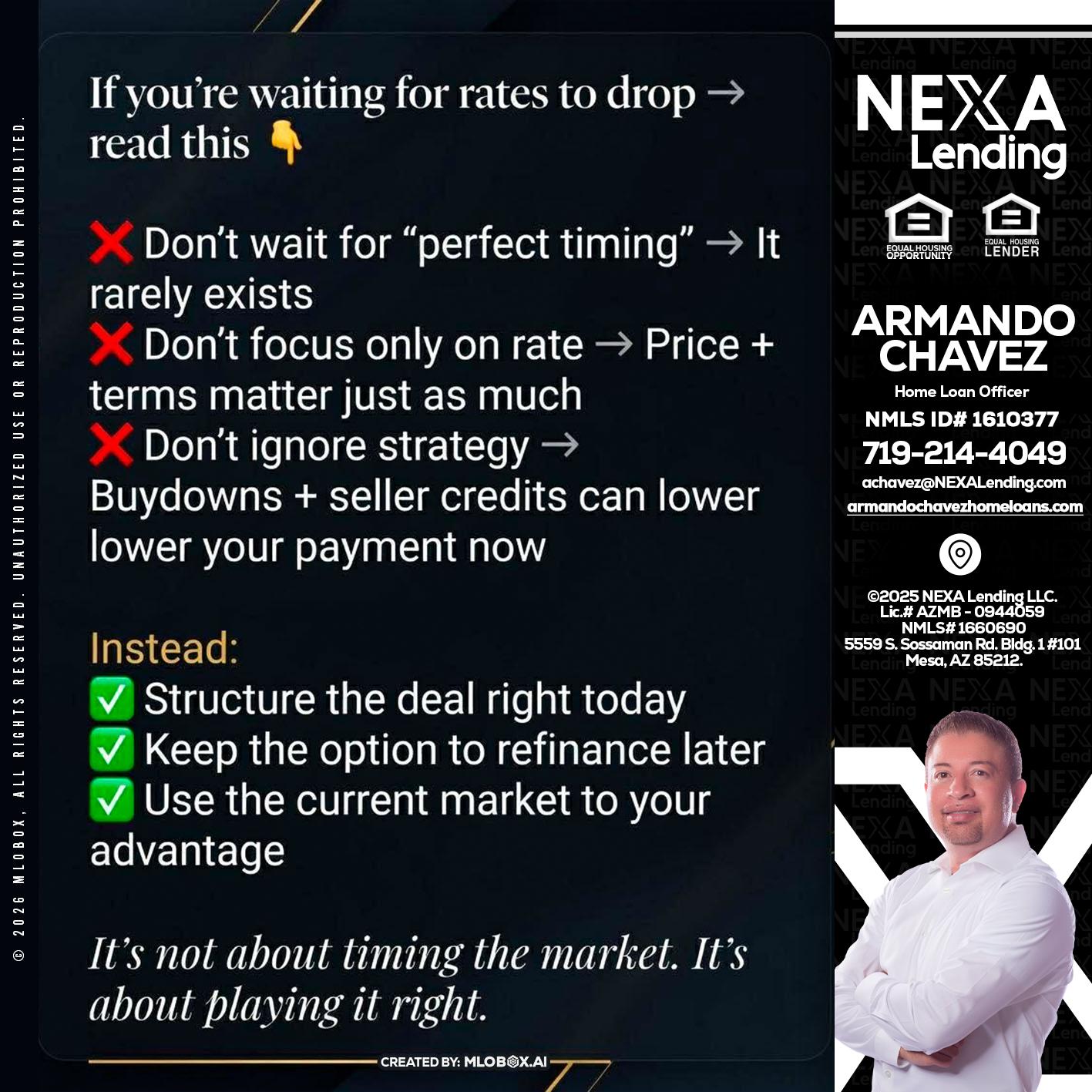 IF YOU ARE - Armando Chavez -Home Loan Officer