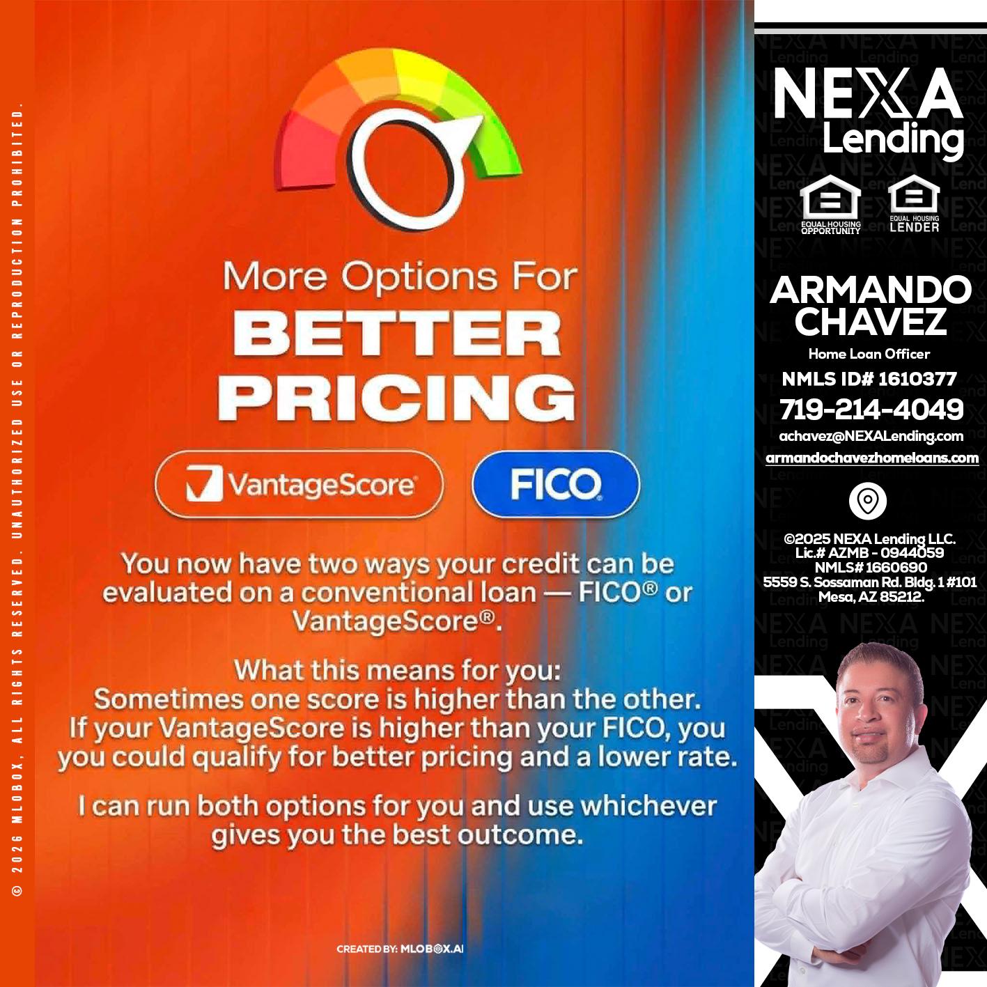 BETTER PRICING - Armando Chavez -Home Loan Officer