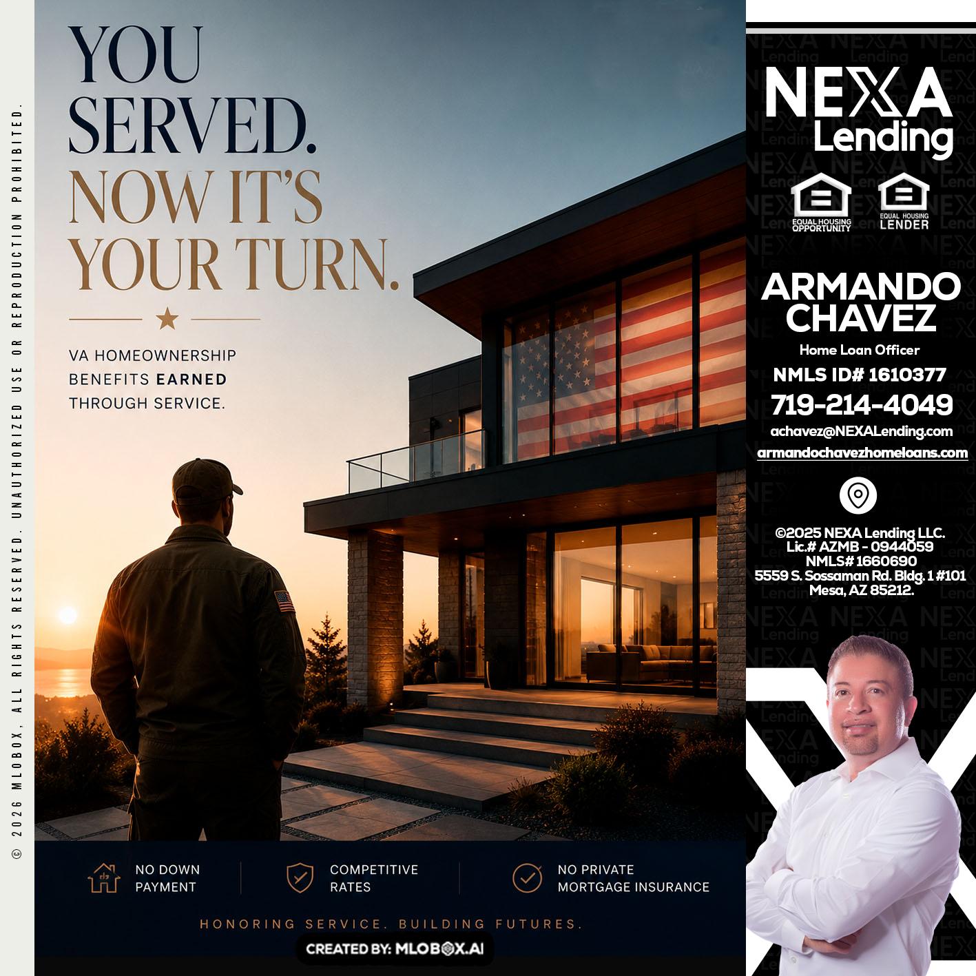 YOU SERVED - Armando Chavez -Home Loan Officer