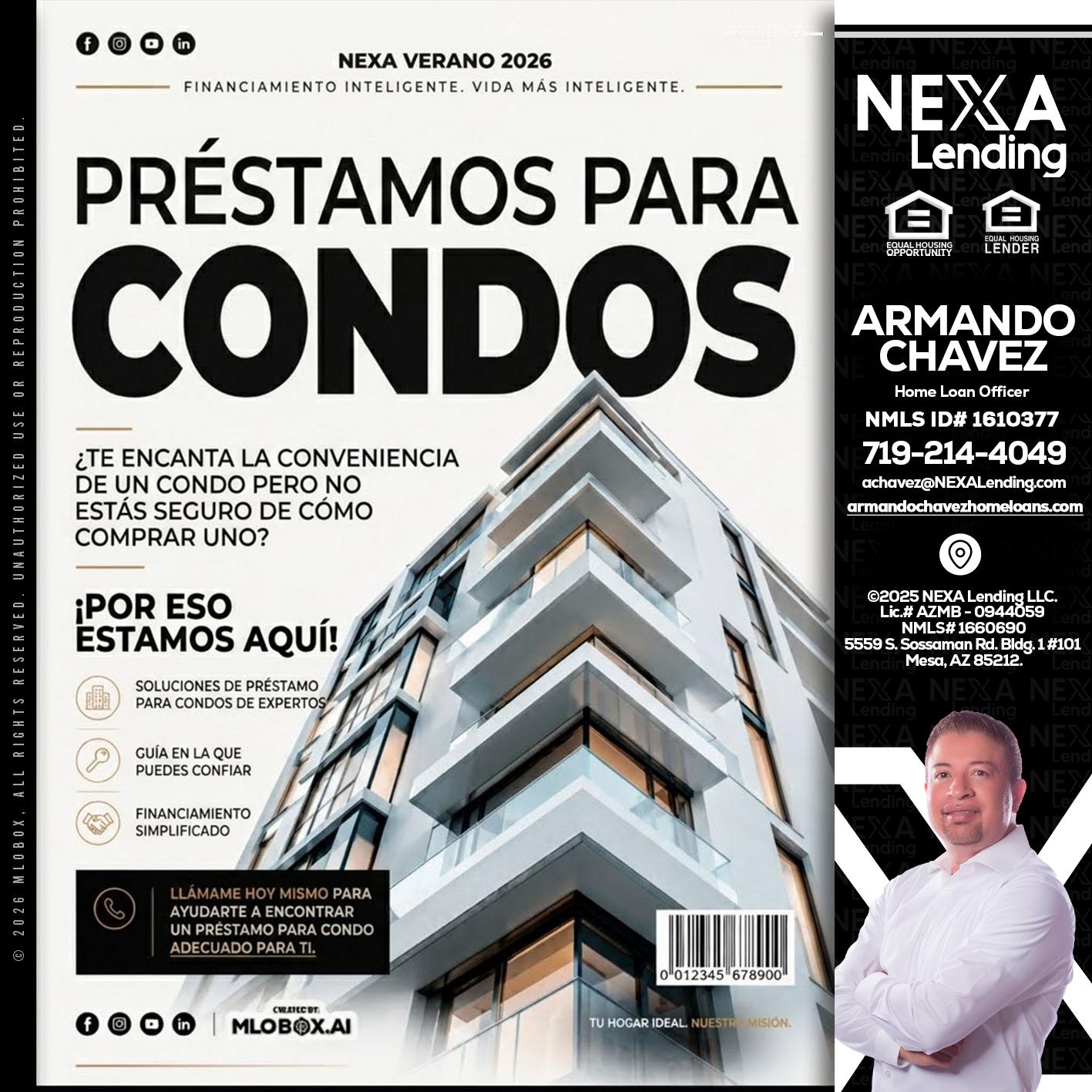 PRESTAMOS PARA CONDOS - Armando Chavez -Home Loan Officer