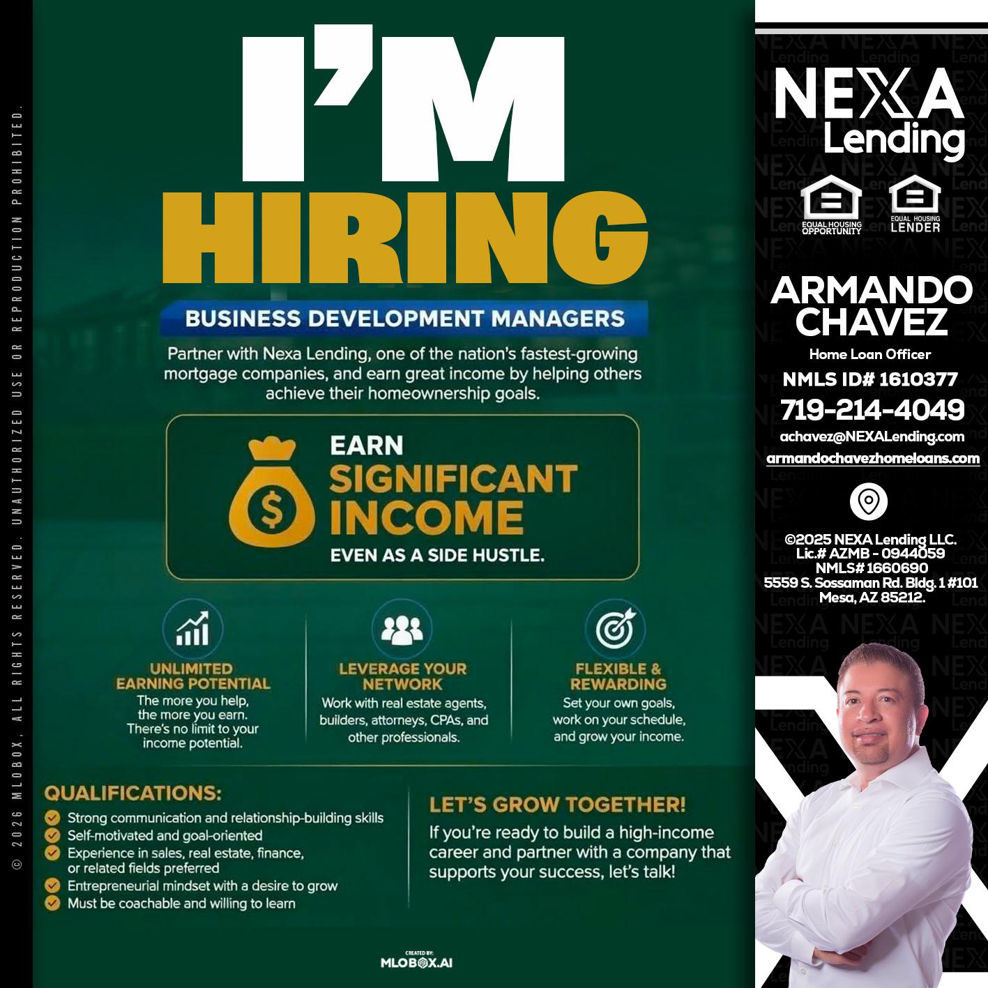 IM HIRING - Armando Chavez -Home Loan Officer