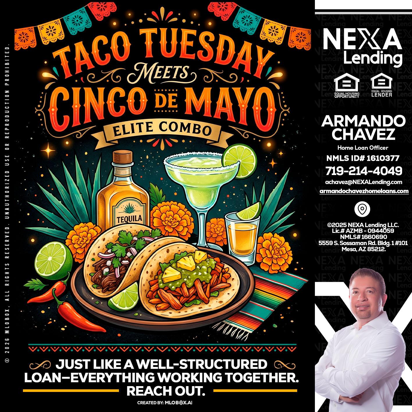 TACO TUESDAY - Armando Chavez -Home Loan Officer