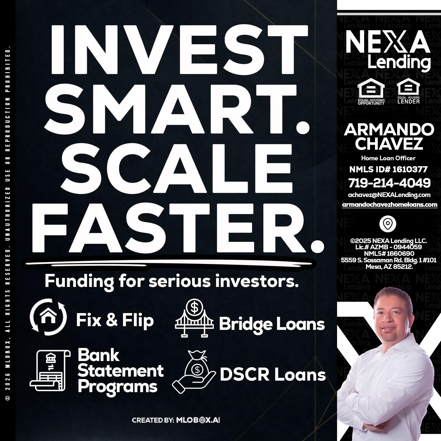 INVEST SMART - Armando Chavez -Home Loan Officer
