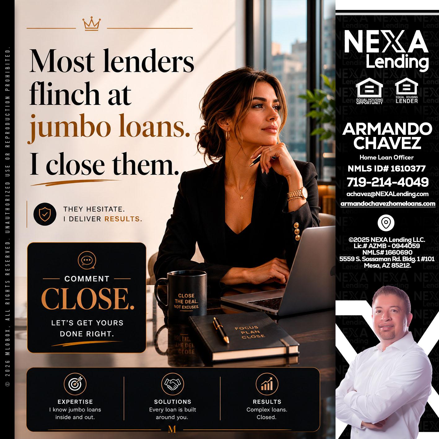 most lenders - Armando Chavez -Home Loan Officer