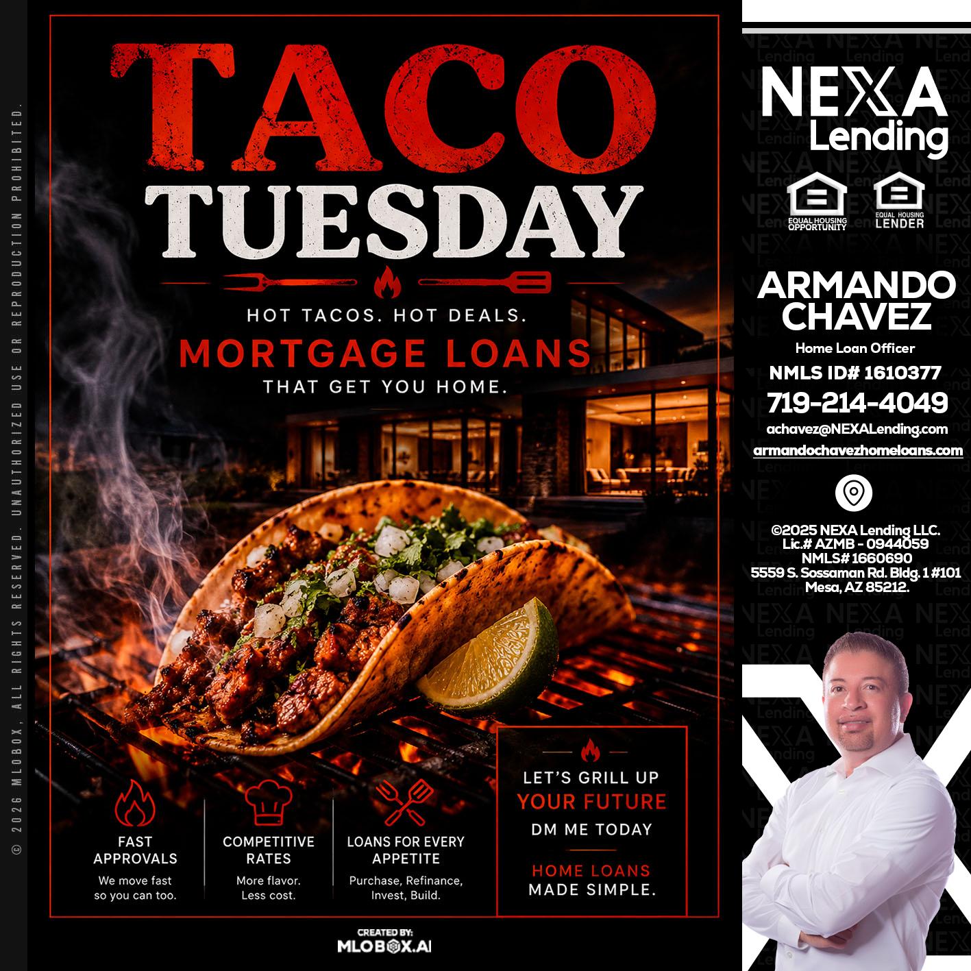 TACO TUESDAY - Armando Chavez -Home Loan Officer