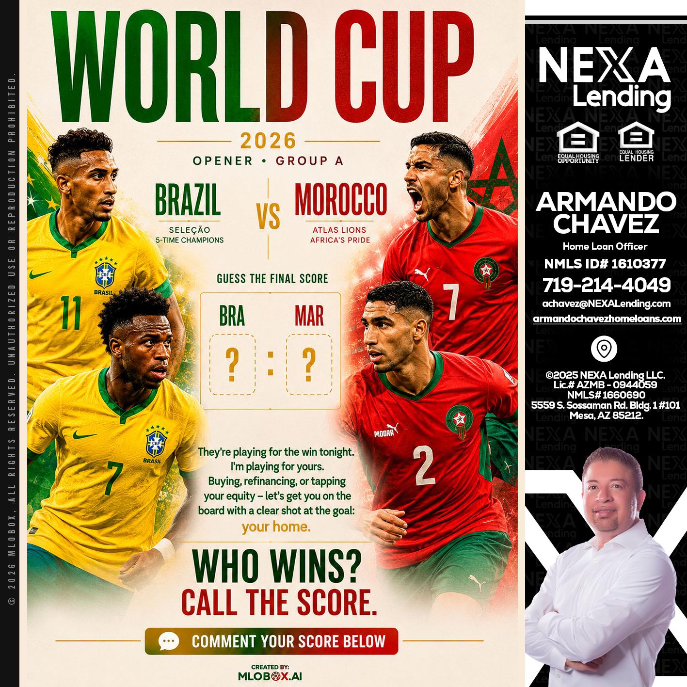 WORLD CUP - Armando Chavez -Home Loan Officer