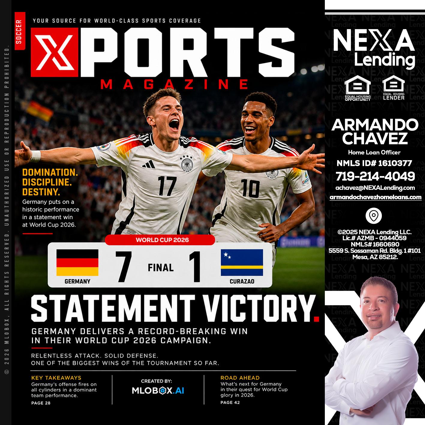 GERMANY VS CURASSAO (7-1) - Armando Chavez -Home Loan Officer