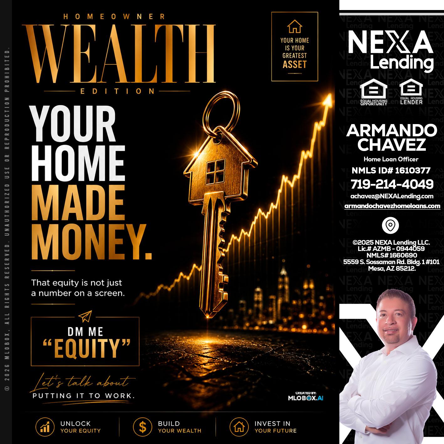 YOUR HOME MADE - Armando Chavez -Home Loan Officer