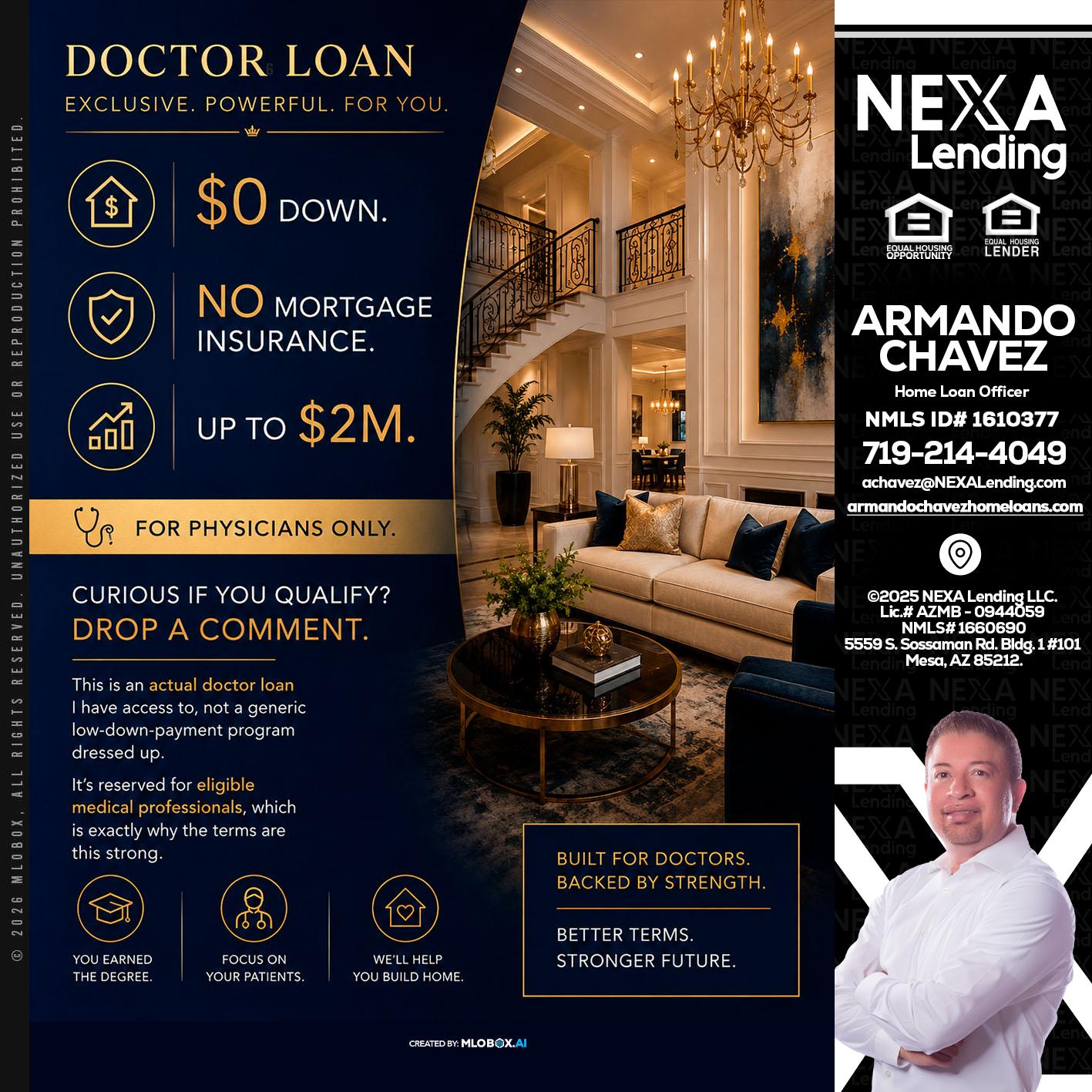 DOCTOR LOANS - Armando Chavez -Home Loan Officer