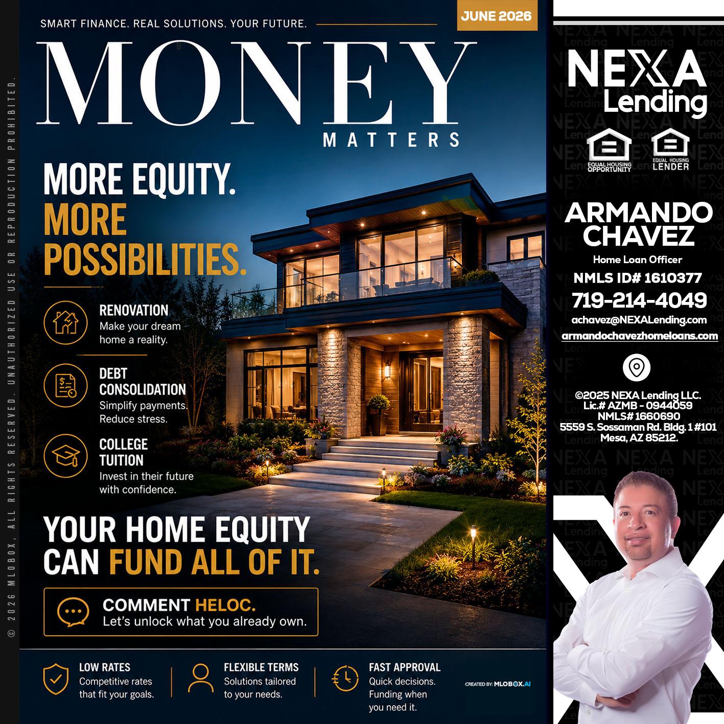 MONEY MATTERS - Armando Chavez -Home Loan Officer