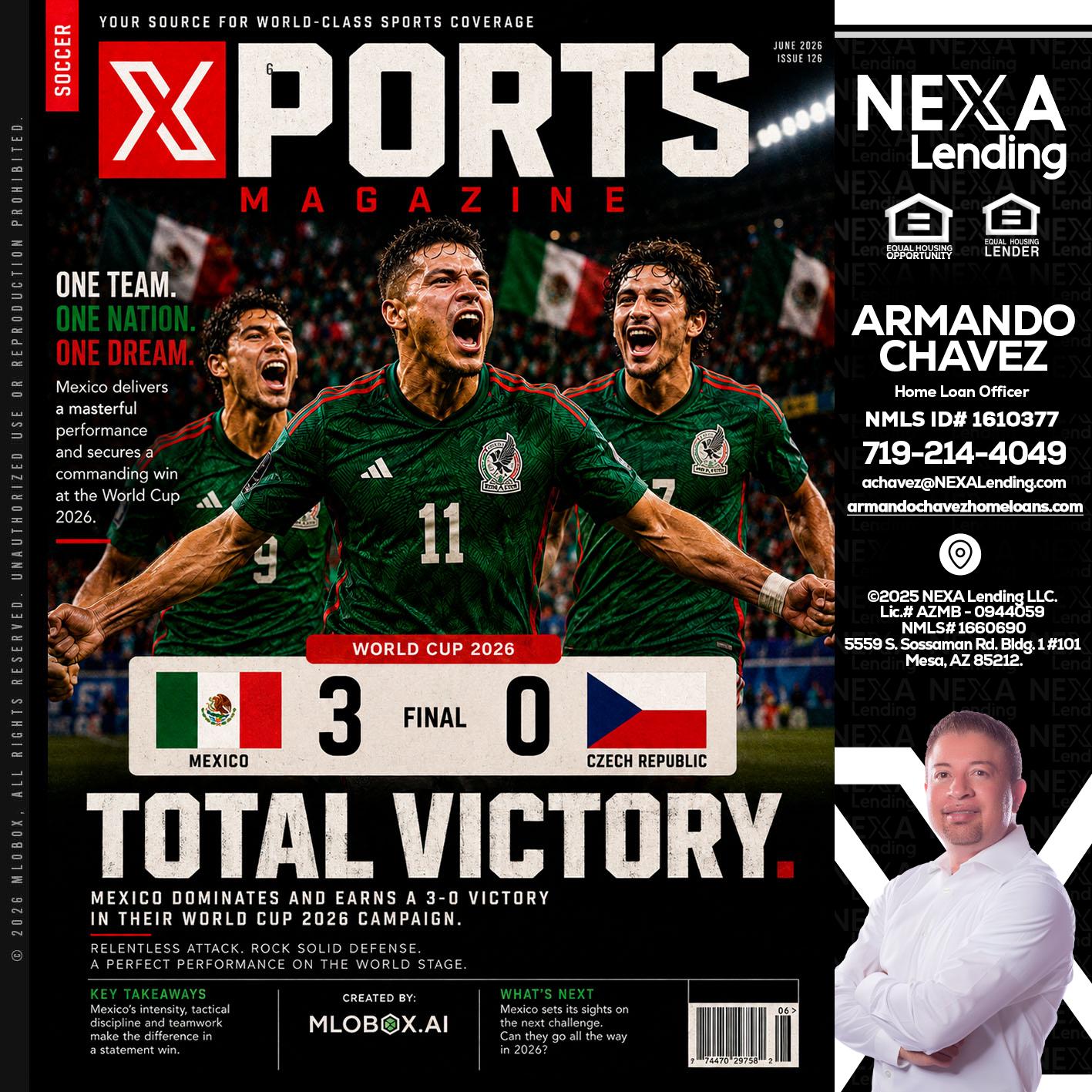 World Cup 2026 MEX 1-0 CZECH - Armando Chavez -Home Loan Officer