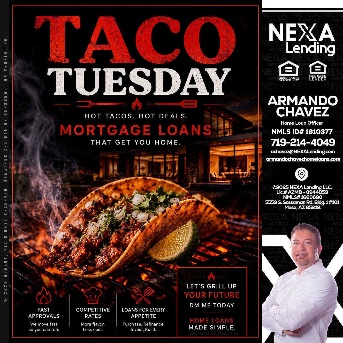 TACO TUESDAY - Armando Chavez -Home Loan Officer