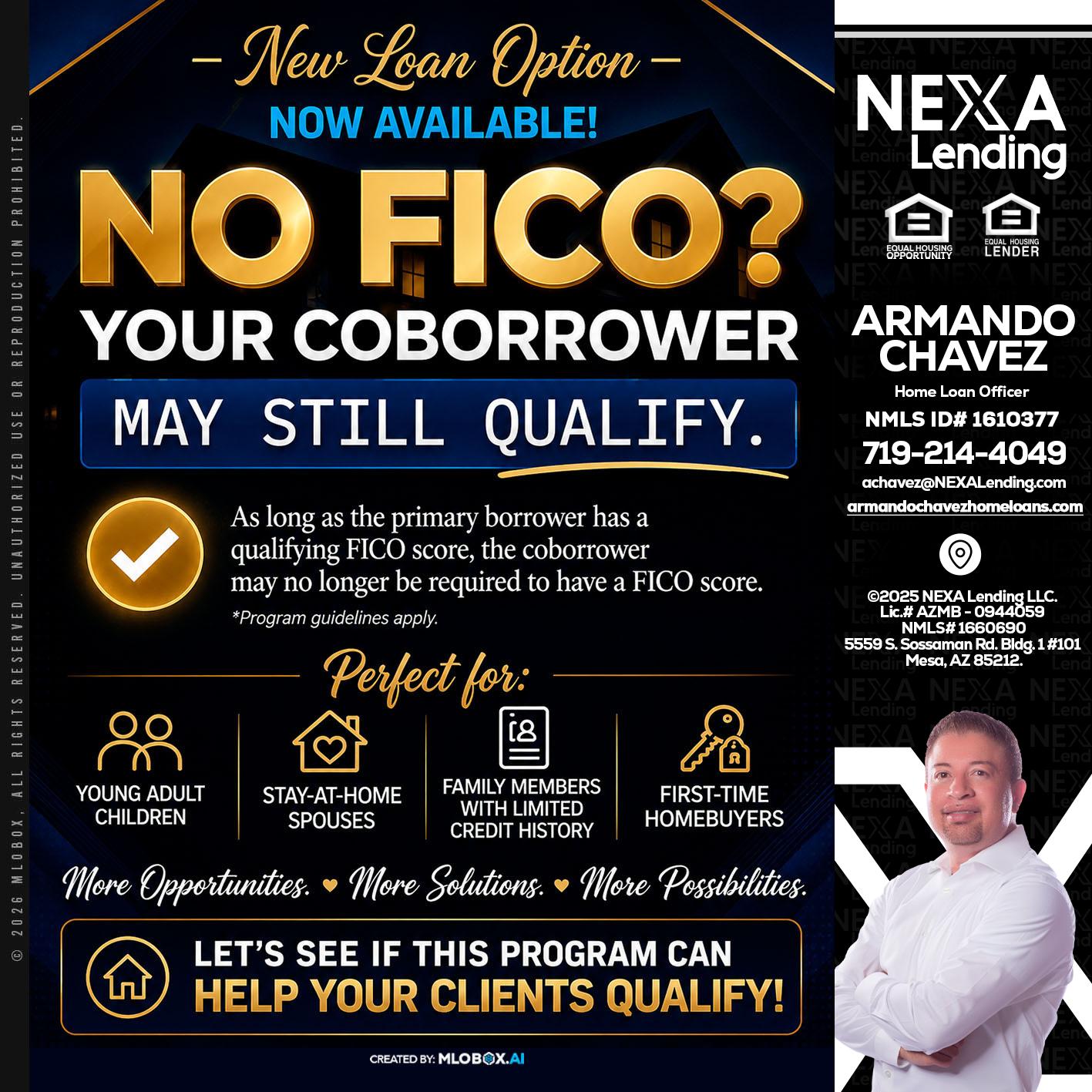 NO FICO - Armando Chavez -Home Loan Officer