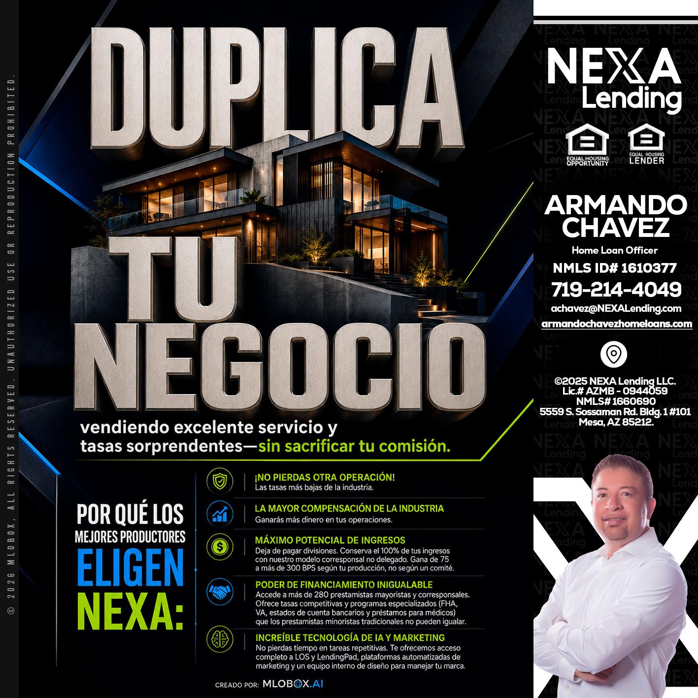 DUPLICA TU NEGOCIO - Armando Chavez -Home Loan Officer