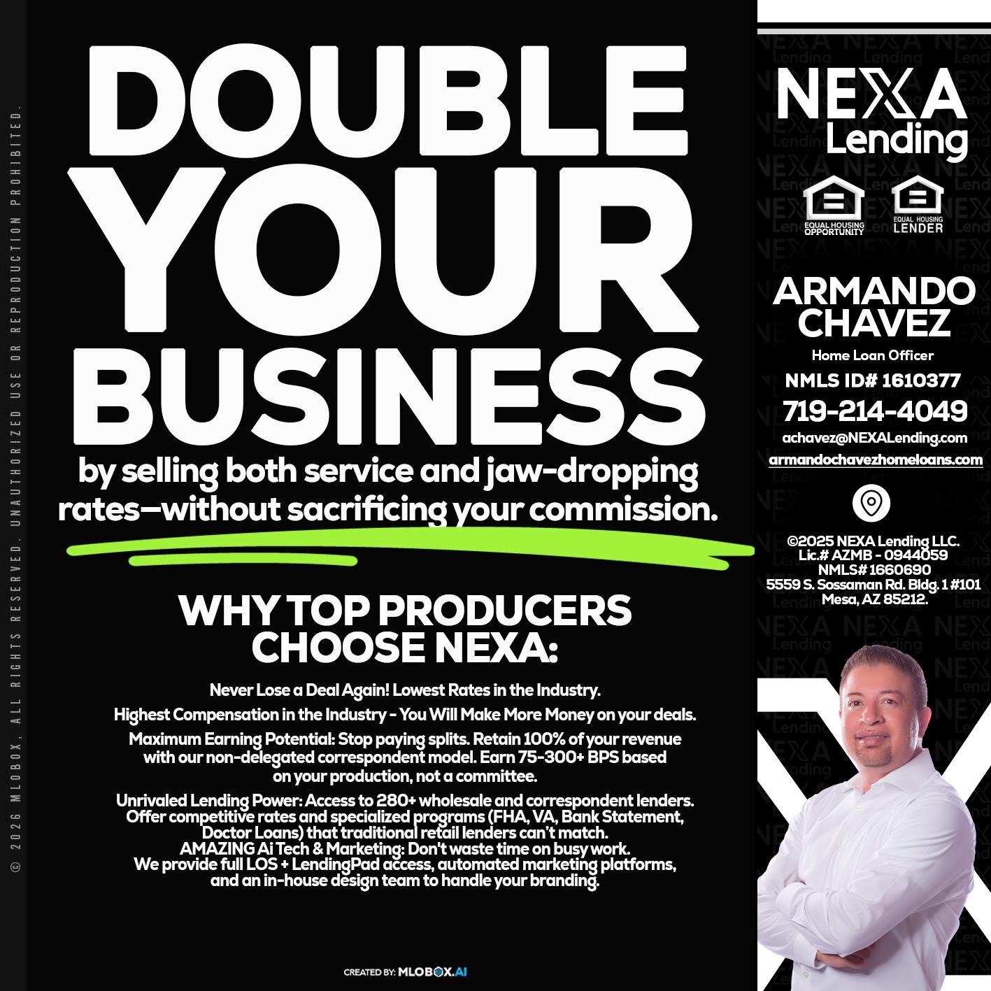 DOUBLE YOUR BUSINESS - Armando Chavez -Home Loan Officer