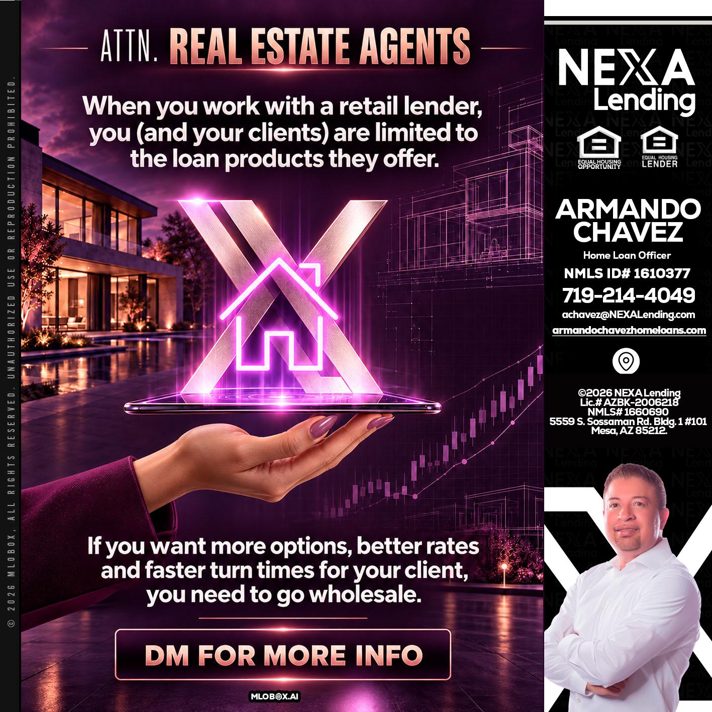 REAL ESTATE AGENTS - Armando Chavez -Home Loan Officer