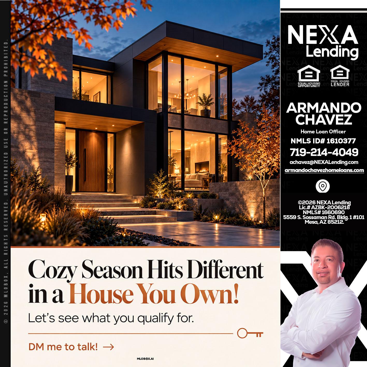 COZY SEASON - Armando Chavez -Home Loan Officer