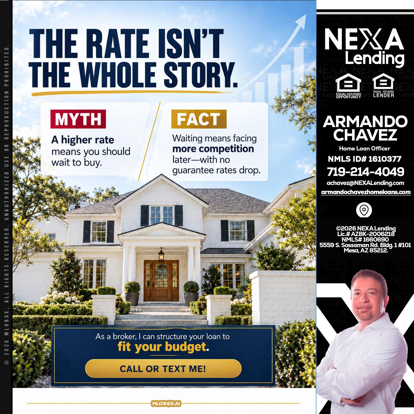 THE RATE ISNT - Armando Chavez -Home Loan Officer