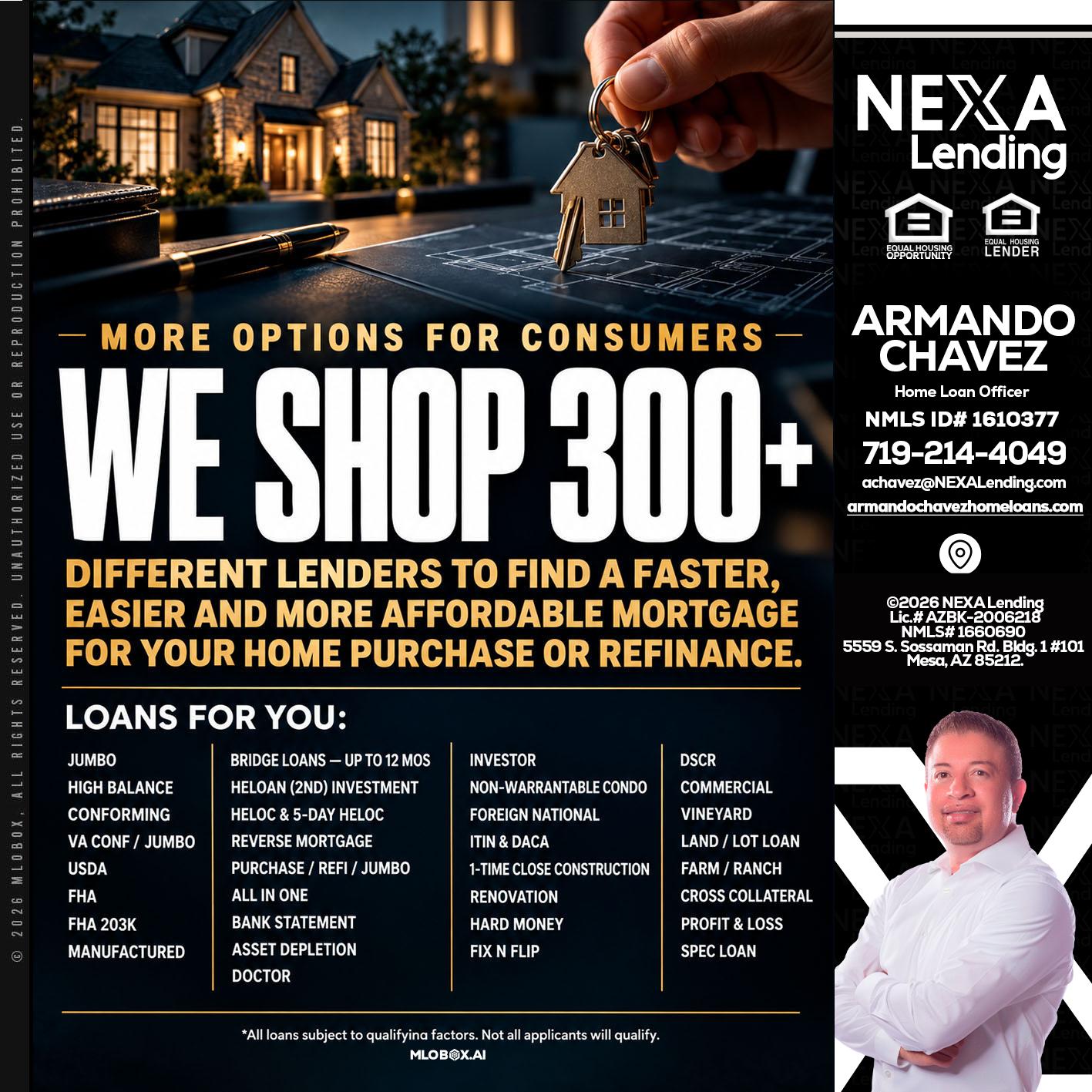 WE SHOP 300+ - Armando Chavez -Home Loan Officer