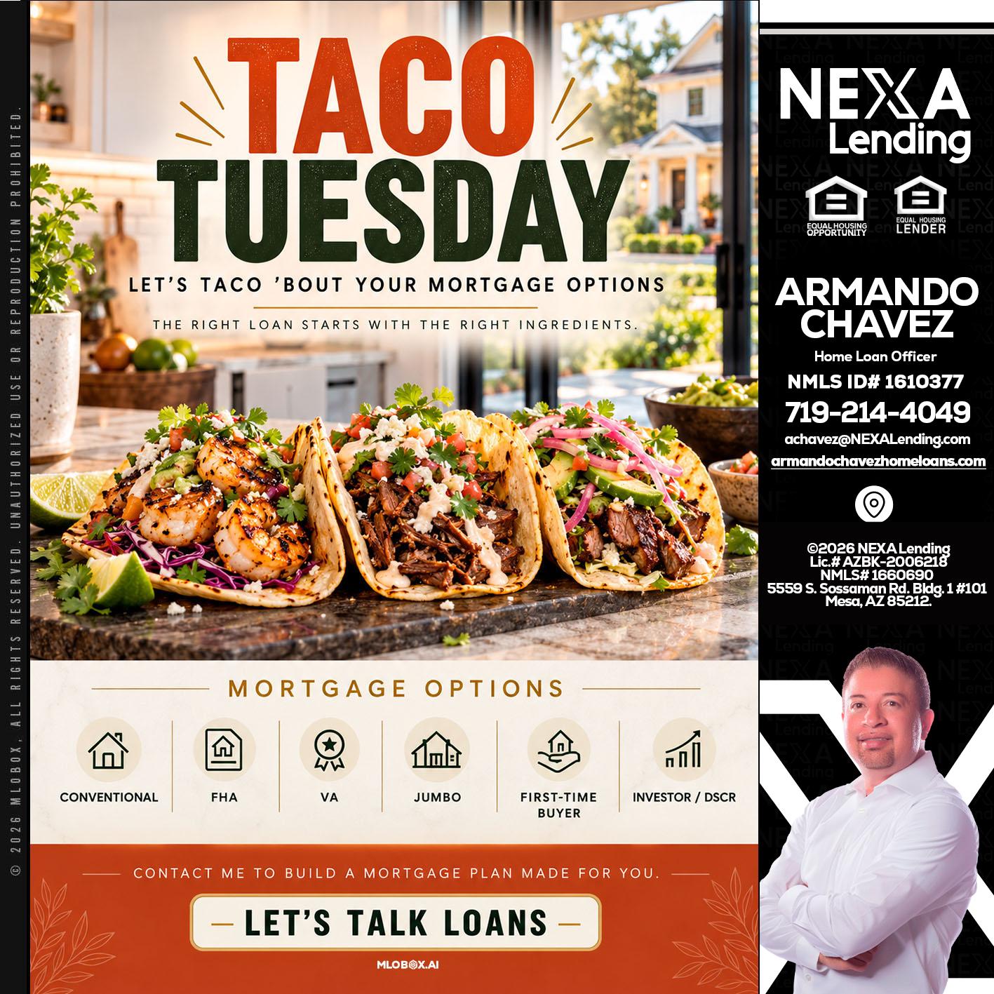 taco Tuesday - Armando Chavez -Home Loan Officer